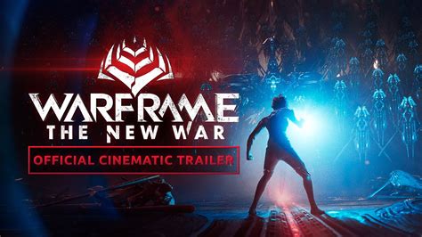 Warframe Official Cinematic Trailer 2021 The New War Expansion