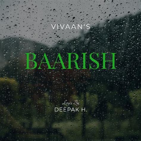 BAARISH - Song Download from BAARISH @ JioSaavn