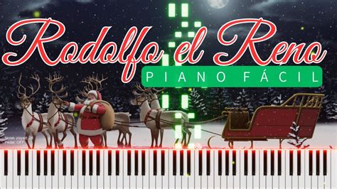 Rodolfo El Reno Melod As Navide As Piano Muy F Cil Youtube