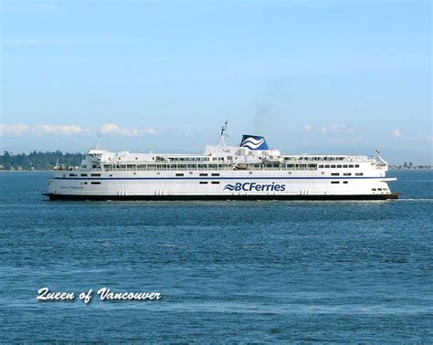 Queen Of Vancouver Photo Bc Ferries And Ships On The Bc Coast Photos