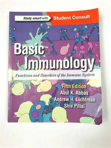 Basic Immunology Functions And Disorders Of The Immune System By Abul