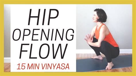 Hip Opening Yoga Flow Vinyasa Yoga Minute Class Youtube