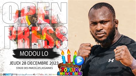 Direct Open Presse Modou Lo Pour Son Combat Vs Boy Niang 2 Au Stade