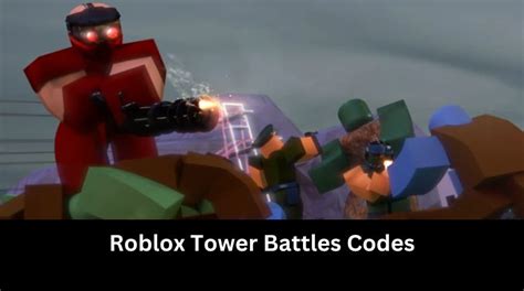 Tower Battles Codes Wiki July 2025 Mrguider