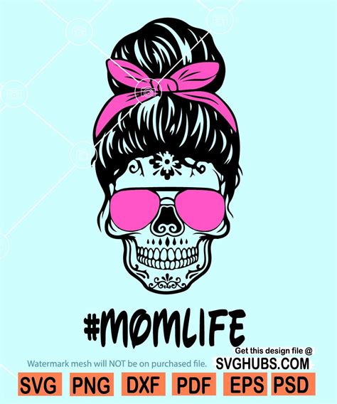 Mom Life Skull Svg