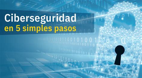 Ciberseguridad En 5 Pasos Netglobalis