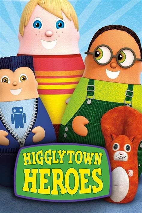 Higglytown Heroes Tv Show Poster Hd Phone Wallpaper Pxfuel