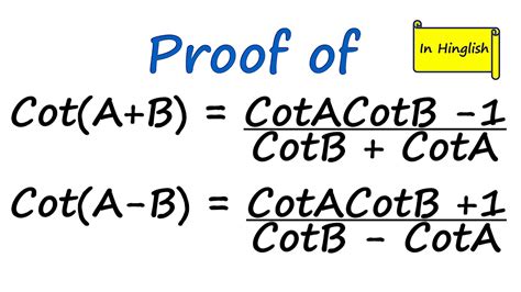 Proof Of Formula Of Cot A B And Cot A B Youtube