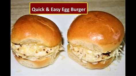 Egg Burger Recipe Quick And Easy Egg Burger Healthy Egg Sandwich Recipe Youtube