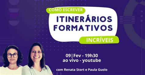 Como Escrever Itinerários Formativos Incríveis Online Sympla