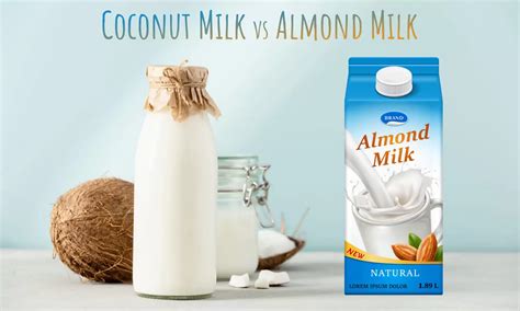 Coconut Milk Vs Almond Milk The Ultimate Verdict The Coconut Mama