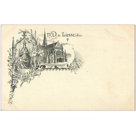 Carte Postale Ancienne Notre Dame De Liesse Eglise Carte Pionni Re