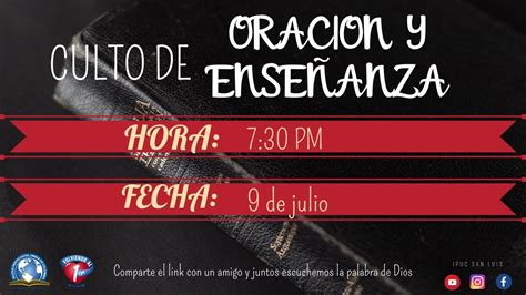 CULTO DE ORACIÓN Y ENSEÑANZA 09 JULIO 2020 YouTube