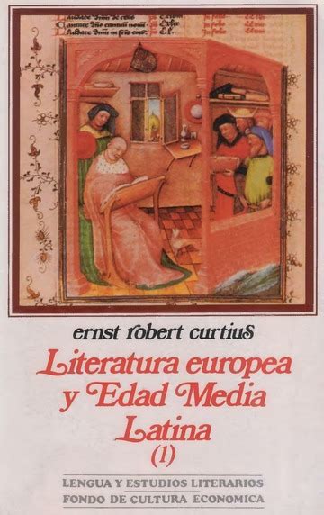 Curtius Ernst Robert Literatura Europea Y Edad Media Latina Vol I