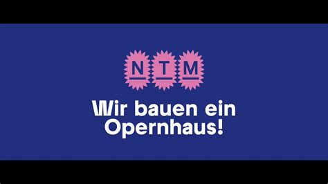 OPAL Oper am Luisenpark Neue Spielräume des NTM YouTube