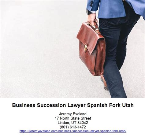 Business Succession Lawyer Spanish Fork Utah Jeremy Eveland