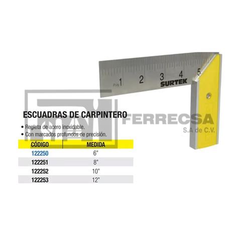 Escuadra Para Carpintero Surtek 6 122250 Tienda Ferrecsa