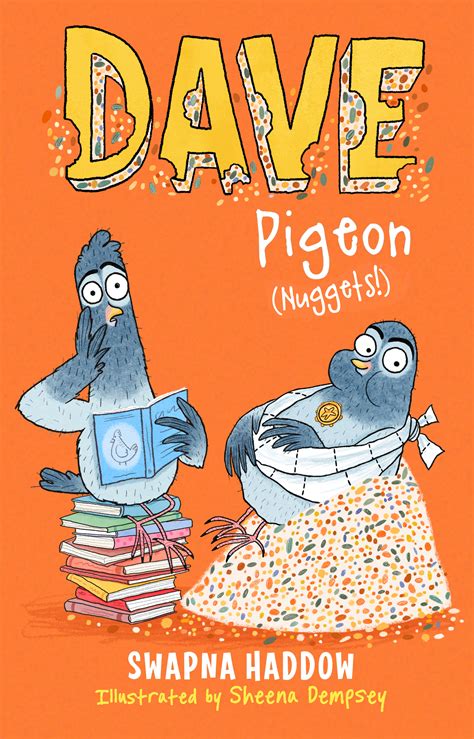 Dave Pigeon (Nuggets!) - Swapna Haddow - Children's Author