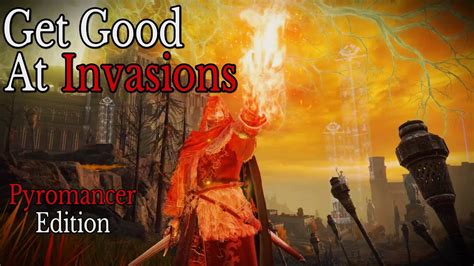 Win Invasions With Pyromancer Faith Build Elden Ring Pvp Youtube