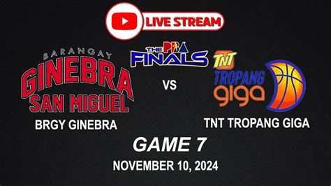 Live Now Brgy Ginebra Vs Tnt Tropang Giga Pba Finals November