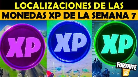 UBICACIÓN DE TODAS LAS MONEDAS XP DE LA SEMANA 7 TEMPORADA 3 CAPITULO 2