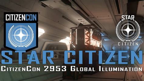 Star Citizen Citizencon Ray Traced Global Illumination Youtube