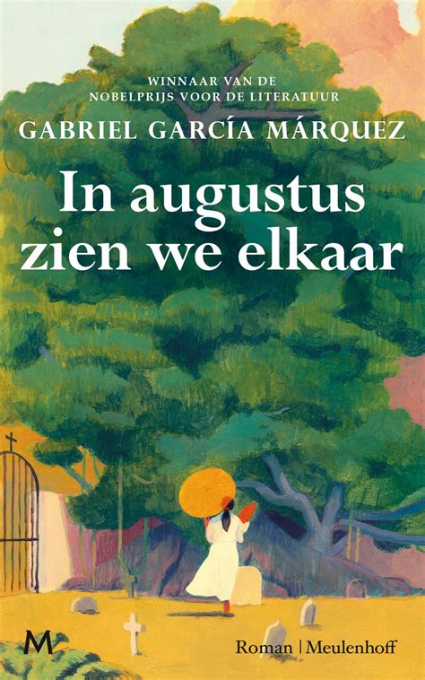 In Augustus Zien We Elkaar Meulenhoff