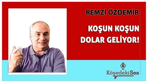 Remz Zdem R Ko Un Ko Un Dolar Gel Yor K E Yaz S Dinle Youtube