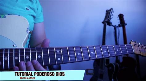 Poderoso Dios Marcos Witt Tutorial Solo De Guitarra Youtube