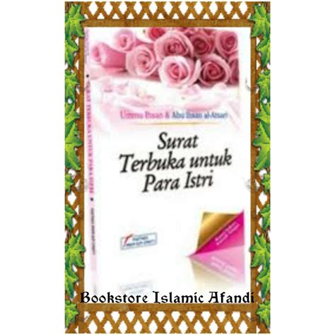 Jual Surat Terbuka Untuk Para Istri Pustaka Imam Asy Syafi I Shopee