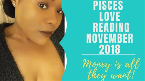 Pisces Money Is Their Priority Not You Love Reading November 2018