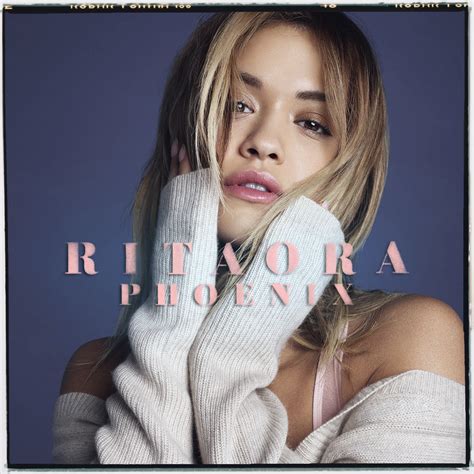 Rita Ora – Phoenix (Deluxe) – DancingInOrbit