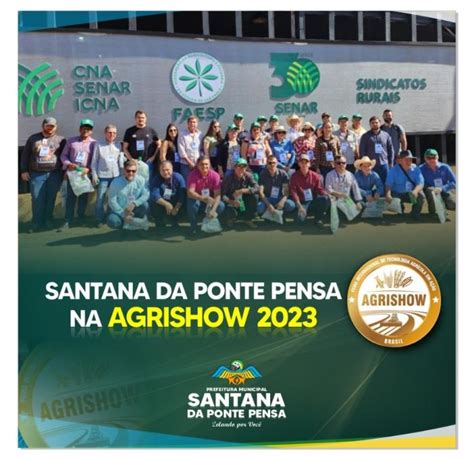 SANTANA DA PONTE PENSA MARCA PRESENÇA NA AGRISHOW 2023 A Voz das Cidades