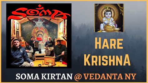 Hare Krishna Soma Kirtan Youtube