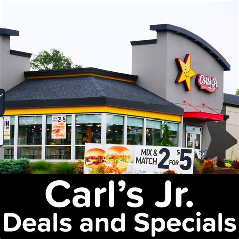 Carls Jr Hardees Specials Deals Discounts Fast Food Deals