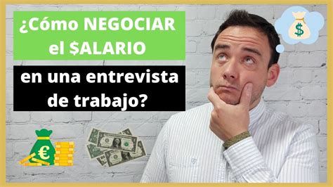 C Mo Negociar El Salario En Una Entrevista De Trabajo Youtube