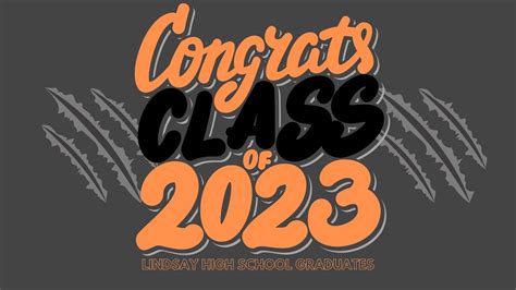 2023 Lindsay High School Graduation Youtube