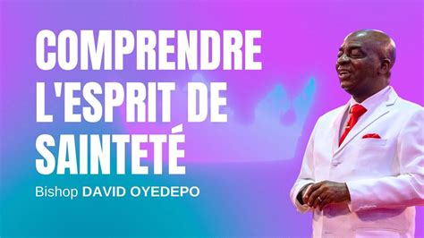 Comprendre Le Minist Re Du Saint Esprit Partie David