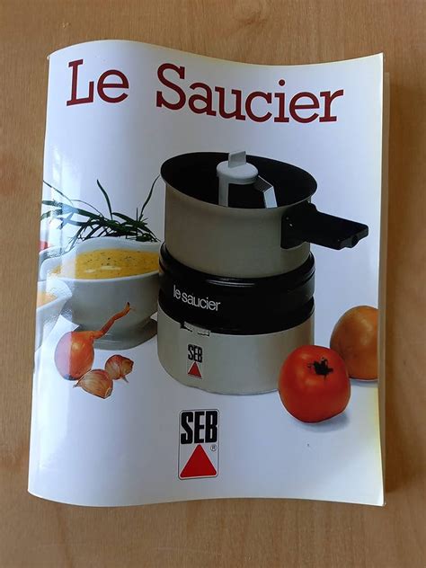 Recettes Saucier SEB 8361 en PDF Un Délice à Télécharger Gratuitement