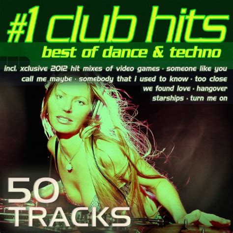 1 Club Hits 2012 Best Of Dance House Electro And Techno Von Various Artists Bei Amazon Music