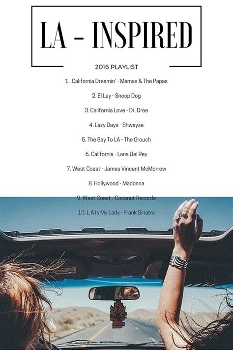 10 Songs You Need To Add To Your La Inspired Playlist Artofit