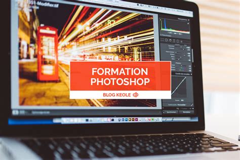 Formation Photoshop D Velopper Ses Connaissances Au Logiciel Photoshop