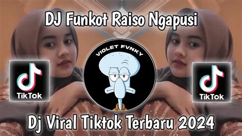 DJ FUNKOT RAISO NGAPUSI X CIRO CIRO VIRAL TIK TOK TERBARU 2024 YANG