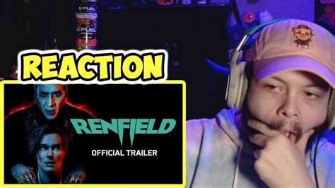 Renfield Trailer Reaction Youtube