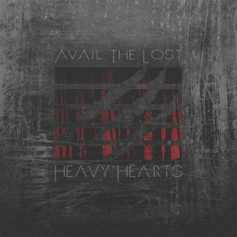 Avail The Lost Heavy Hearts Lyrics And Tracklist Genius