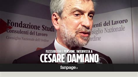 Flessibilità Pensioni Cesare Damiano Se Si Segue La Mia Proposta Si