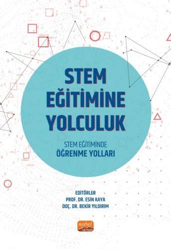 Stem Eğitimine Yolculuk Esin Kaya