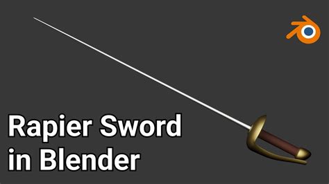 How To Make A Rapier Sword In Blender Youtube