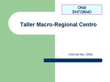 PPT Taller Macro Regional Centro PowerPoint Presentation Free To