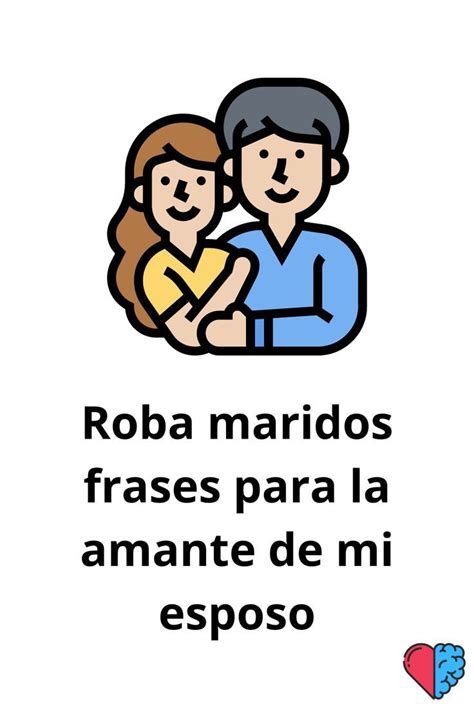 Aprende Las Mejores Frases Para La Amante De Tu Esposo Y Evita Que Te